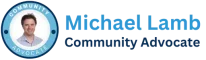 Michael Lamb - Community Advocate